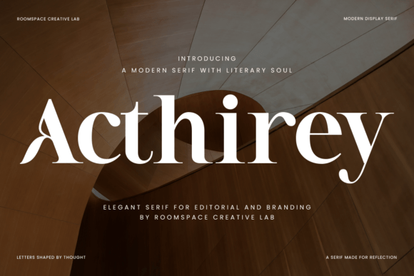Acthirey: A Modern Serif Font for Elegant Web Design