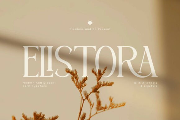Elistora: A Modern Elegant Serif for Refined Brand Identity