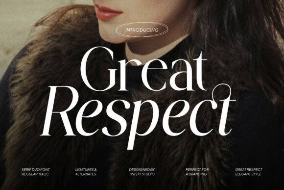 Great Respect: The Premium Serif Typeface for Scroll-Stopping Campaigns