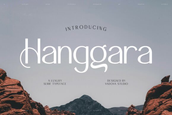 Hanggara: The Modern Serif Typeface for Editorial Excellence