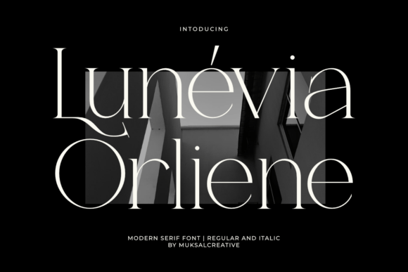 Lunévia Orliene: The Premium Serif Font for Scroll-Stopping Campaigns