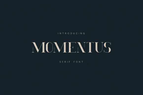 Momentus: The Premium Serif Font for Elevating Your Brand Identity