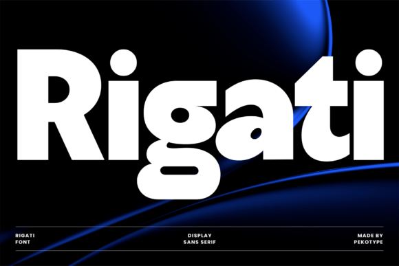 Rigati: The Bold Sans Serif Typeface for High-Impact Campaigns