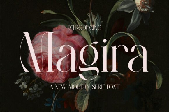 Why Magira Is the Perfect Serif Font for Elevating Your Brand